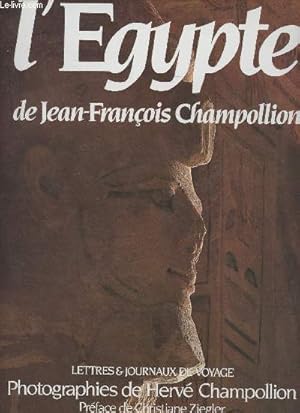 Bild des Verkufers fr L'Egypte - Lettres et journaux de voyage (1828-1829) zum Verkauf von Le-Livre