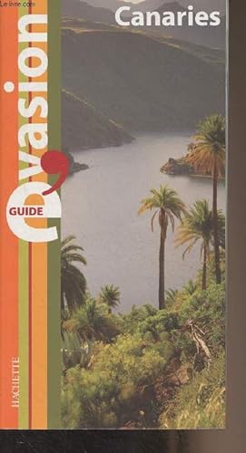 Image du vendeur pour Canaries - "Guide vasion" mis en vente par Le-Livre