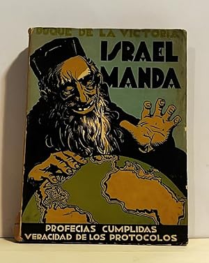 Immagine del venditore per Israel manda. Profecas cumplidas. Veracidad de los Protocolos. venduto da Librera Anticuaria Antonio Mateos