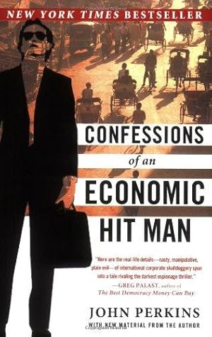 Bild des Verkufers fr Confessions of an Economic Hit Man zum Verkauf von WeBuyBooks