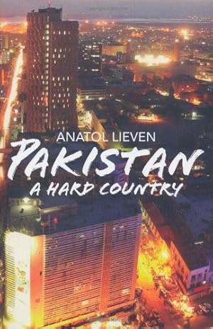 Seller image for Pakistan: A Hard Country for sale by WeBuyBooks