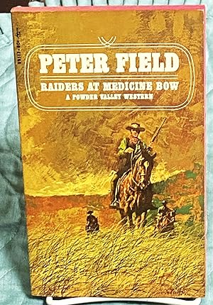 Raiders at Medicine Bow