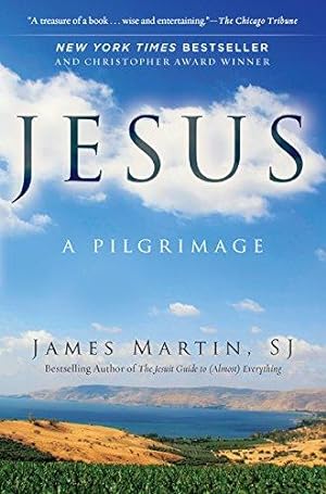 Bild des Verkufers fr Jesus: A Pilgrimage zum Verkauf von WeBuyBooks