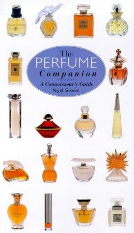 Image du vendeur pour The Perfume Companion: A Connoisseur's Guide mis en vente par WeBuyBooks