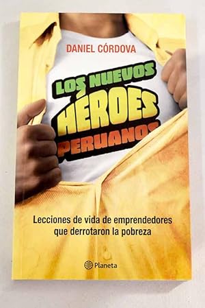 Imagen del vendedor de Los nuevos heroes peruanos a la venta por Alcan Libros