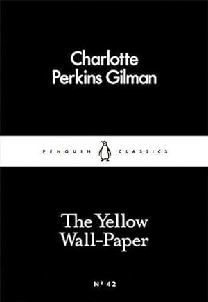 Bild des Verkufers fr The Yellow Wall-Paper (Penguin Little Black Classics) zum Verkauf von Rheinberg-Buch Andreas Meier eK