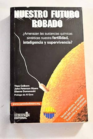 Seller image for Nuestro futuro robado for sale by Alcan Libros