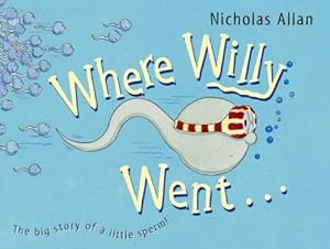 Imagen del vendedor de Where Willy Went a la venta por WeBuyBooks