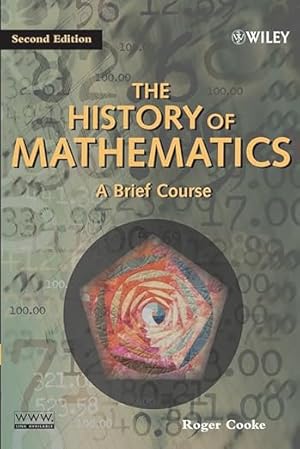 Imagen del vendedor de The History of Mathematics: A Brief Course a la venta por Bulk Book Warehouse