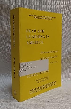 Image du vendeur pour Fear And Loathing In America: The Brutal Odyssey of an Outlaw Journalist [Advance Uncorrected Reader's Proof] mis en vente par Book House in Dinkytown, IOBA