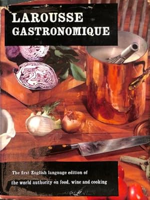 Imagen del vendedor de Larousse Gastronomique: the Encyclopedia of Food, Wine and Cookery a la venta por WeBuyBooks