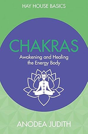 Imagen del vendedor de Chakras: Seven Keys to Awakening and Healing the Energy Body (Hay House Basics) a la venta por WeBuyBooks