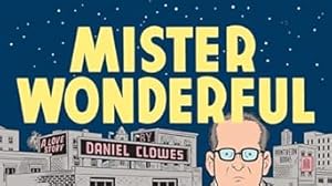 Imagen del vendedor de Mister Wonderful: A Love Story (Pantheon Graphic Library) a la venta por Bulk Book Warehouse