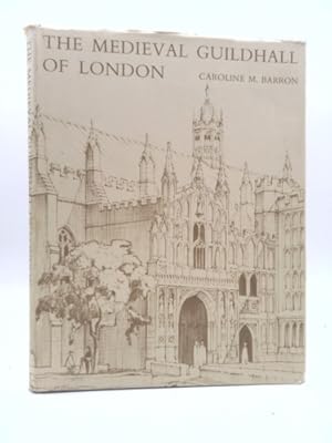 Bild des Verkufers fr The medieval Guildhall of London zum Verkauf von ThriftBooksVintage