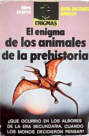 Imagen del vendedor de EL ENIGMA DE LOS ANIMALES DE LA PREHISTORIA a la venta por ALZOFORA LIBROS