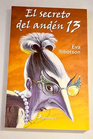 Seller image for El secreto del andn 13 for sale by Alcan Libros