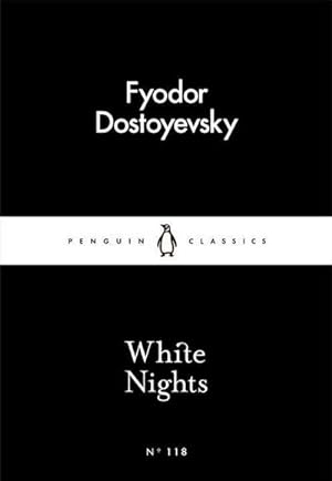 Seller image for White Nights: Weie Nchte, englische Ausgabe (Penguin Little Black Classics) for sale by Rheinberg-Buch Andreas Meier eK