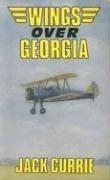 Immagine del venditore per Wings Over Georgia venduto da WeBuyBooks