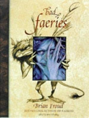 Bild des Verkufers fr GOOD FAERIES BAD FAERIES zum Verkauf von WeBuyBooks