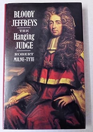 Seller image for Bloody Jeffreys the Hanging Judge for sale by WeBuyBooks