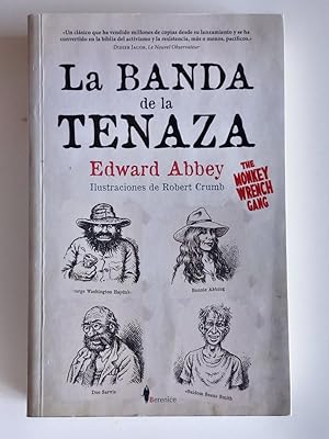 La banda de la tenaza.