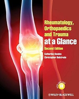 Bild des Verkufers fr Rheumatology, Orthopaedics and Trauma at a Glance, 2nd Edition zum Verkauf von WeBuyBooks
