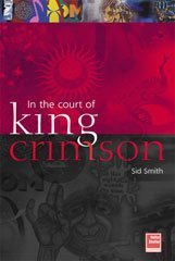 Immagine del venditore per In the Court of King Crimson venduto da WeBuyBooks
