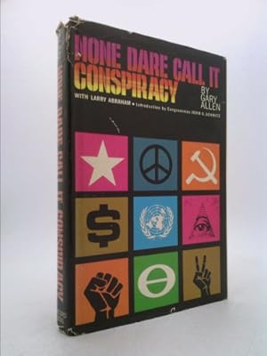 Bild des Verkufers fr None Dare Call It Conspiracy with Larry Abraham. Introduction By Congressman John G. Schmitz. First Printing 1973 zum Verkauf von ThriftBooksVintage