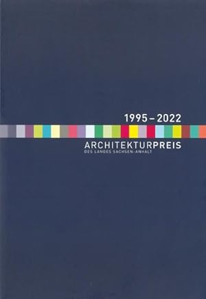 Seller image for Architekturpreis des Landes Sachsen-Anhalt 1995-2022 for sale by Smartbuy