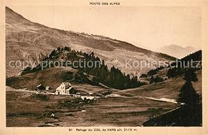 Postkarte Carte Postale 13490917 Col de Vars Refuge du Col de Vars Col de Vars