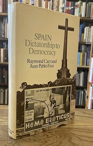 Immagine del venditore per Spain _ Dictatorship to Democracy venduto da San Francisco Book Company