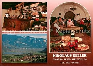 Postkarte Carte Postale 73631207 Kaltern Weinstrasse Tirol Nikolaus Keller Bar Gaststube Panorama...