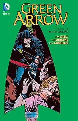 Seller image for Green Arrow Vol. 5: Black Arrow for sale by WeBuyBooks