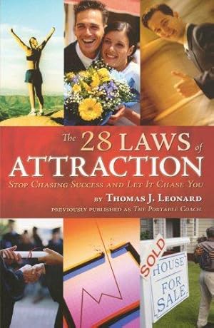 Image du vendeur pour The 28 Laws of Attraction: Stop Chasing Success and Let It Chase You mis en vente par WeBuyBooks