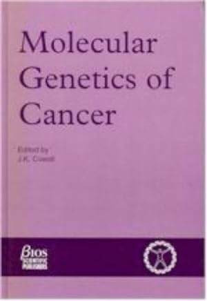 Seller image for Molecular Genetics of Cancer (Human Molecular Genetics) for sale by WeBuyBooks