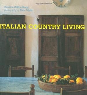 Seller image for Italian Country Living for sale by WeBuyBooks