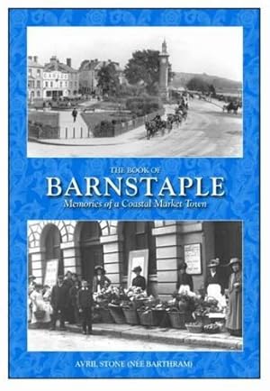 Imagen del vendedor de The Book of Barnstaple a la venta por WeBuyBooks