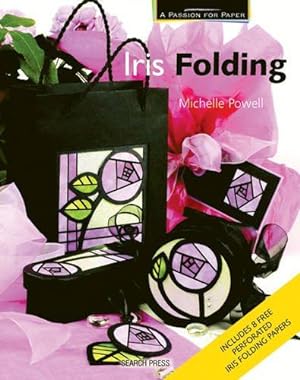 Bild des Verkufers fr Passion for Paper: Iris Folding (A Passion for Paper) zum Verkauf von WeBuyBooks