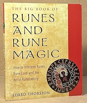 Bild des Verkufers fr The Big Book of Runes and Rune Magic _ How to Interpret Runes, Rune Lore, and the Art of Runecasting zum Verkauf von San Francisco Book Company