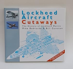 Bild des Verkufers fr Lockheed Aircraft Cutaways. The History of Lockheed Martin. Mit zahlr. Abb. zum Verkauf von Der Buchfreund