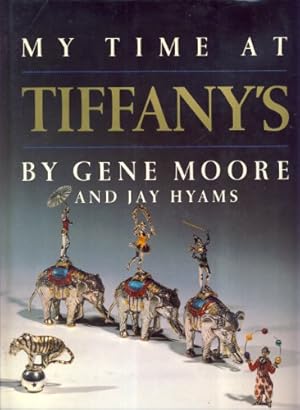 Seller image for My Time at Tiffany's for sale by WeBuyBooks