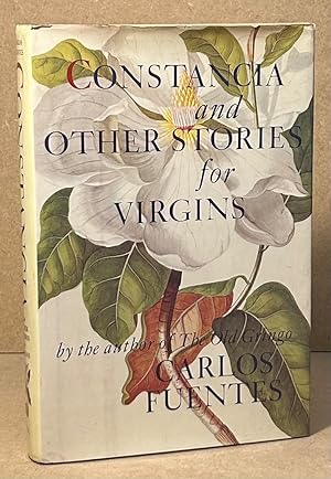 Seller image for Constancia and Other Stories for Virgins for sale by San Francisco Book Company
