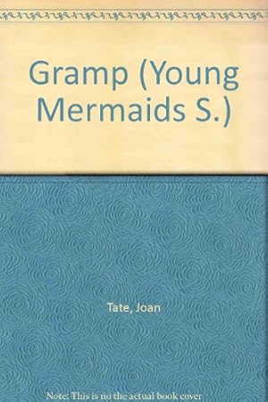 Bild des Verkufers fr Gramp (Young Mermaids S.) zum Verkauf von WeBuyBooks