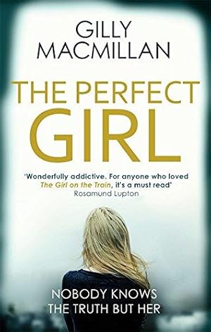 Seller image for The Perfect Girl: The international thriller sensation for sale by WeBuyBooks