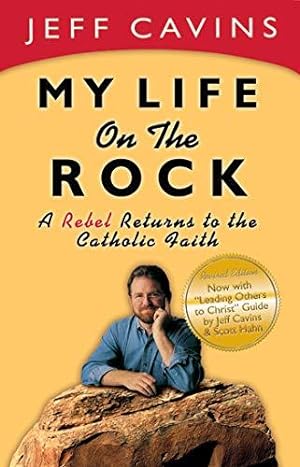 Bild des Verkufers fr My Life on the Rock: A Rebel Returns to the Catholic Faith zum Verkauf von WeBuyBooks