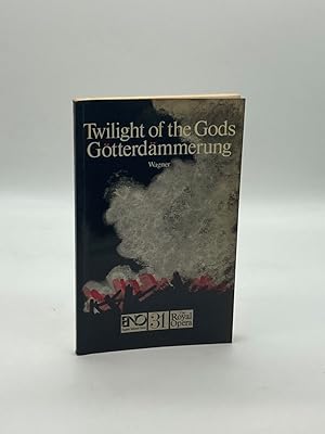 Immagine del venditore per Twilight of the Gods English National Opera Guide 31 (English National Opera Guides) venduto da True Oak Books