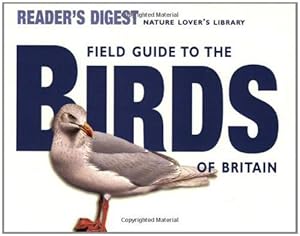 Imagen del vendedor de Field Guide to the Birds of Britain (Nature Lover's Library) a la venta por WeBuyBooks