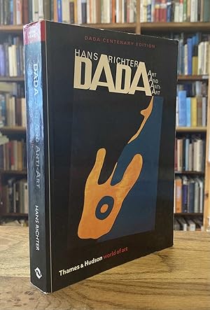 Imagen del vendedor de Dada __ Art and Anti-Art (Dada Centenary Edition) a la venta por San Francisco Book Company