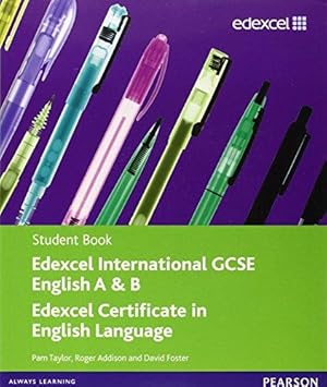 Seller image for Edexcel International GCSE English A & B Student Book with ActiveBook CD for sale by WeBuyBooks