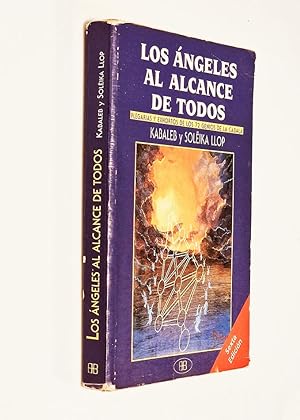 Seller image for LOS NGELES AL ALCANCE DE TODOS. Plegarias y Exhortos de os 72 Genios de la Cbala for sale by Libros con Vidas